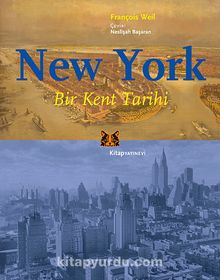 New York & Bir Kent Tarihi