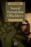 Sosyal Forum'dan &Ouml;fkeliler'e