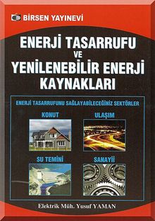 Enerji Tasarrufu ve Yenilenebilir Enerji Kaynakları