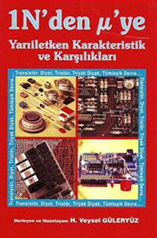 1N'den µ'ye Yarıiletken Karakteristik ve Karşılıkları / Transistör Karşılıkları