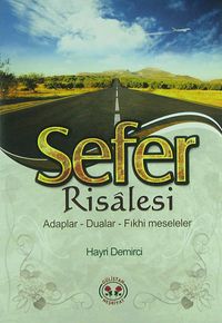 Sefer Risalesi & Adaplar - Dualar - Fıkhi Meseleler