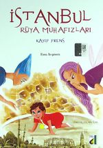 İstanbul Rüya Muhafızları / Kayıp Prens