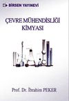 &Ccedil;evre M&uuml;hendisliği Kimyası (Prof.Dr. İbrahim Peker)