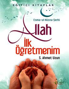 Allah İlk Öğretmenim