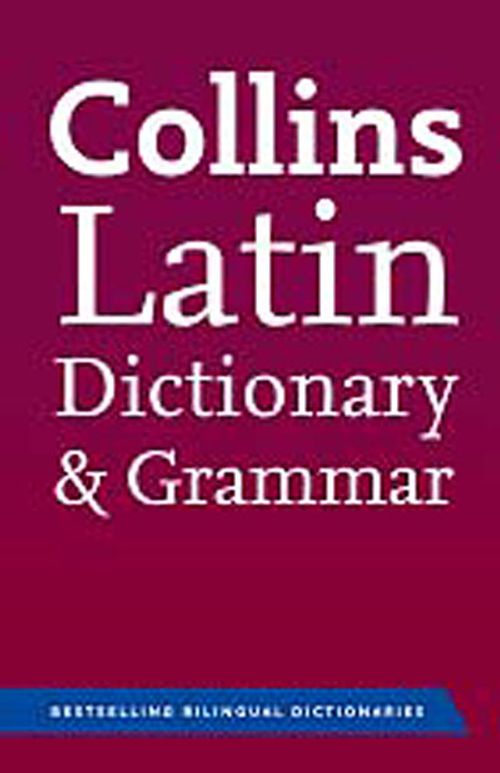 Collins Latin Dictionary and Grammar