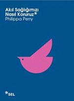 Akıl Sağlımızı Nasıl Koruruz
