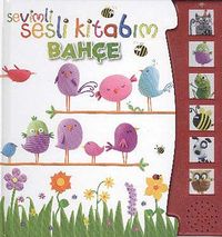 Sevimli Sesli Kitabım: Bahçe
