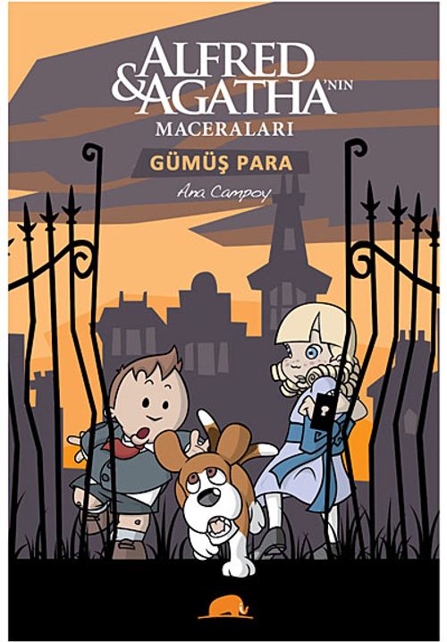Gümüş Para / Alfred ve Agatha'nın Maceraları -2