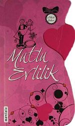 Mutlu Evlilik