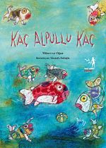 Kaç Alpullu Kaç