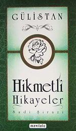 Gülistan / Hikmetli Hikayeler (Küçük Boy)