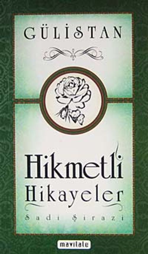 Gülistan / Hikmetli Hikayeler (Küçük Boy)