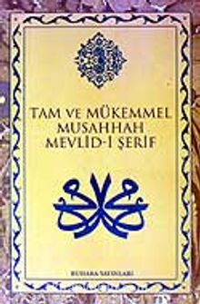 Mevlid-i Şerif / Tam ve Mükemmel Musahhah - Süleyman Çelebi