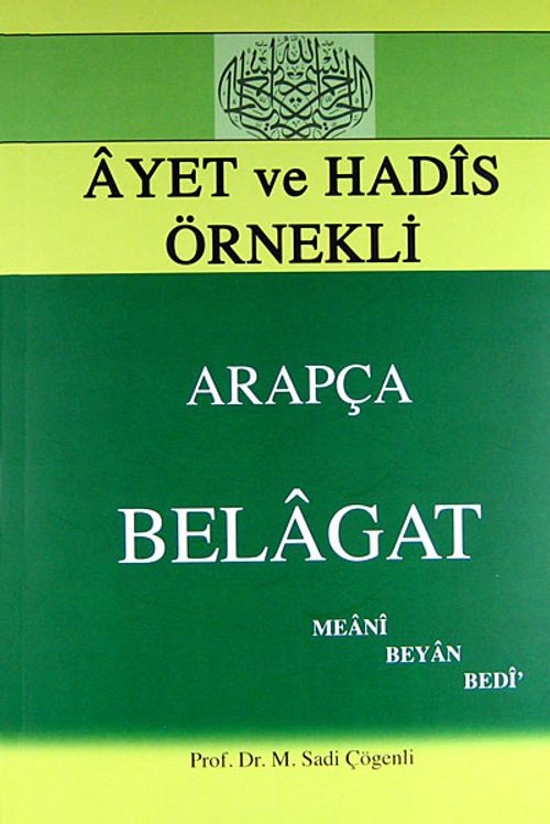 Ayet ve Hadis Örnekleri Arapça Belagat & Meani, Beyan, Bedi