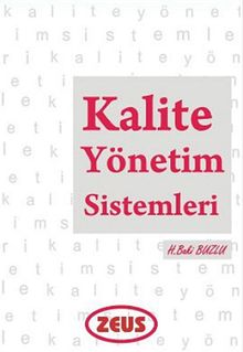 Kalite Yönetim Sistemleri