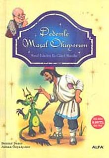 Dedemle Masal Okuyorum & Masal Evinden En Güzel Masallar