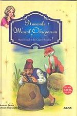 Annemle Masal Okuyorum & Masal Evinden En Güzel Masallar