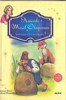 Annemle Masal Okuyorum & Masal Evinden En Güzel Masallar