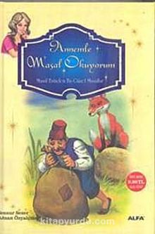 Annemle Masal Okuyorum & Masal Evinden En Güzel Masallar - Adnan Özyalçıner