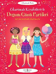 Çıkartmalı Kıyafetleriyle - Doğum Günü Partileri