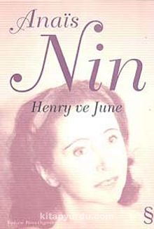 Henry ve June - Anais Nin