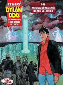 Maxi Dylan Dog Sayı: 4 Göç - Kristal Gökkuşağı - Küçük Yalanlar