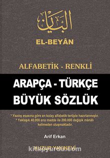 El-Beyan Alfabetik-Renkli Arapça-Türkçe Büyük Sözlük (KOD-O50)