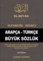 El-Beyan Alfabetik-Renkli Arapça-Türkçe Büyük Sözlük (KOD-O50)