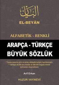 El-Beyan Alfabetik-Renkli Arapça-Türkçe Büyük Sözlük (KOD-O50)