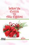 İslam'da Evlilik ve Aile Eğitimi