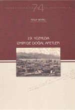 19. Yüzyılda İzmir'de Doğal Afetler