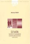 İzmir N&uuml;fus Tahmini &Uuml;zerine Bir Deneme (2000-2030)