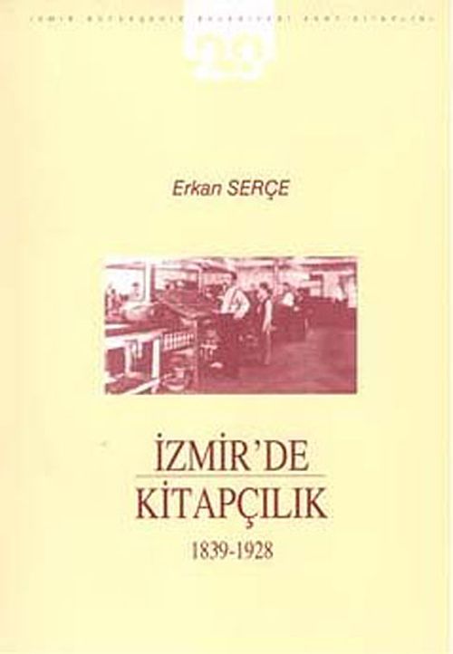 İzmir'de Kitapçılık (1839-1928)
