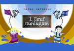 1. Sınıf Günlüğüm