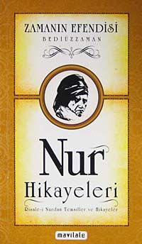 Nur Hikayeleri cep boy  Risale-i Nurdan Temsiller ve Hikayeler
