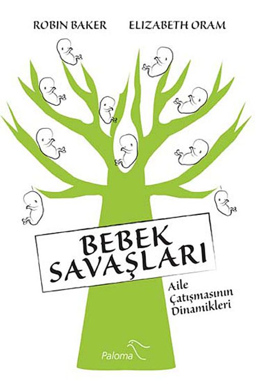Bebek Savaşları & Aile Çatışmasının Dinamikleri