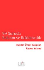 99 Soruda Reklam ve Reklamcılık