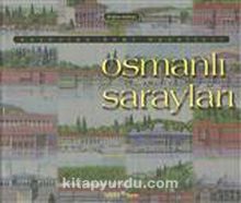 Osmanlı Sarayları & Kaybolan Kent Hayalleri