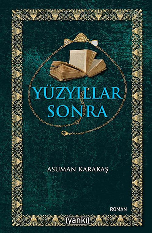Yüzyıllar Sonra