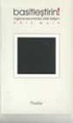 Basitleştirin! & Organizasyonlarda Etkili İletişim