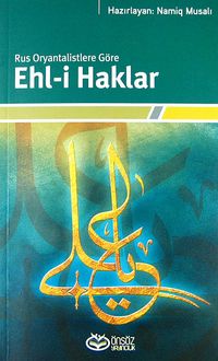 Rus Oryantalistlere Göre Ehl-i Haklar