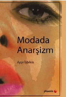 Modada Anarşizm