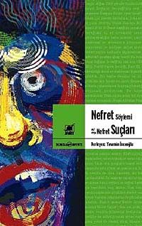 Nefret Söylemi ve Nefret Suçları