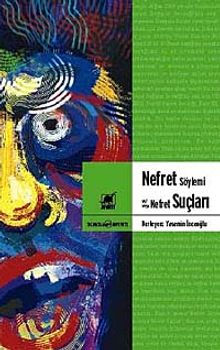 Nefret Söylemi ve Nefret Suçları