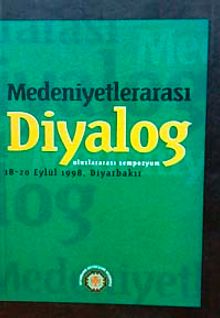 Medeniyetlerarası Diyalog Uluslararası Sempozyumu (2-H-17)