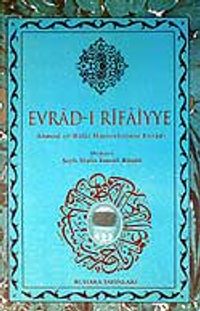 (Büyük Boy) Evrad-ı Rifaiyye / Ahmed er-Rifai Hazretlerinin Evradı