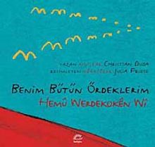 Benim Bütün Ördeklerim / Hemu Werdekoken Wi