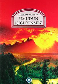 Umudun Işığı Sönmez & Kırgızistan Cumhurbaşkanı Eşinin Anılarından
