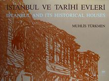 İstanbul ve Tarihi Evleri