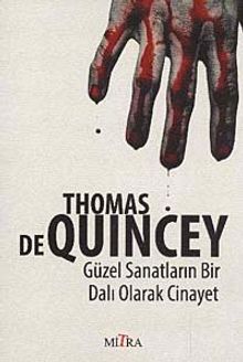 Güzel Sanatların Bir Dalı Olarak Cinayet